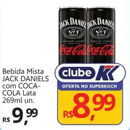 Supermercados Koch Bebida Mista JACK DANIELS com COCA- COLA Lata oferta