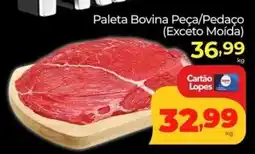 Lopes Supermercados Paleta Bovina Peça/Pedaço oferta