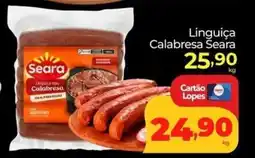 Lopes Supermercados Linguiça Calabresa Seara oferta