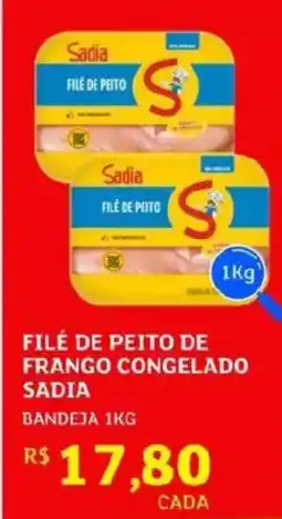 Assaí Atacadista Filé de peito de frango congelado sadia oferta