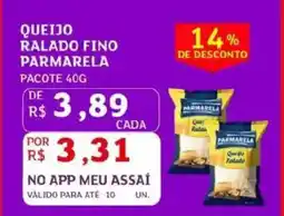 Assaí Atacadista Queijo ralado fino parmarela oferta