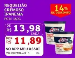 Assaí Atacadista Requeijão cremoso ipanema oferta