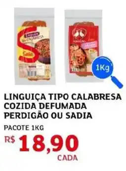 Assaí Atacadista Linguiça tipo calabresa cozida defumada perdigão ou sadia oferta