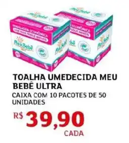 Assaí Atacadista Toalha umedecida meu bebé ultra oferta