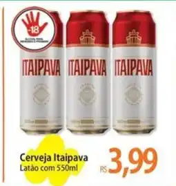 Atacadão Cerveja Itaipava Latão oferta