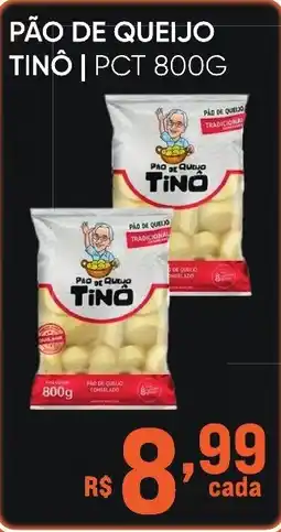 Pais e Filhos Supermercados Pão de queijo tinô | pct oferta