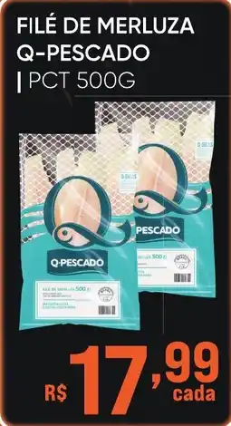 Pais e Filhos Supermercados FILÉ DE MERLUZA Q-PESCADO oferta