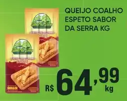Pais e Filhos Supermercados Queijo coalho espeto sabor da serra oferta