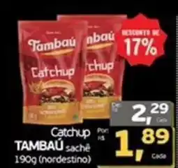 Cometa Supermercados Catchup Tambaú nbau CONT 17% oferta