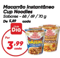 Dia Macarrão Instantâneo Cup Noodles oferta