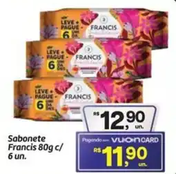 Fort Atacadista Sabonete Francis oferta