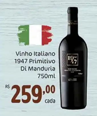 Dona de Casa Vinho Italiano 1947 Primitivo Di Manduria 750ml oferta