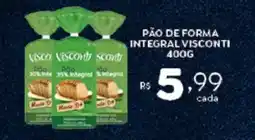 Bahamas Supermercados Pão de forma integral visconti oferta