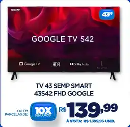 DB Supermercados Tv 43 semp smart 43S42 FHD GOOGLE oferta