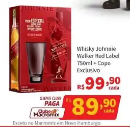 Macromix Atacado Whisky Johnnie Walker Red Label + Copo Exclusivo oferta