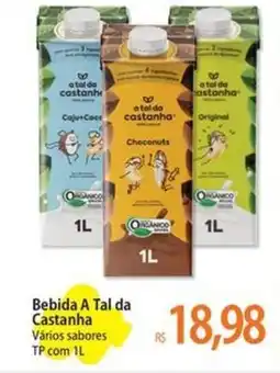 Atacadão Bebida A Tal da Castanha oferta