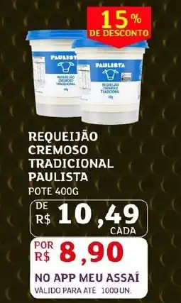 Assaí Atacadista Requeijão cremoso tradicional paulista oferta