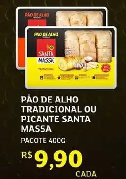 Assaí Atacadista Pão de alho tradicional ou picante santa massa oferta