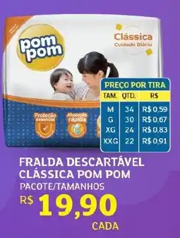 Assaí Atacadista Fralda descartável clássica pom pom oferta