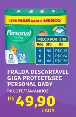 Assaí Atacadista Fralda descartável giga protect&sec personal baby oferta