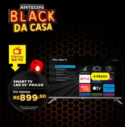 Casa e Vídeo SMART TV LED 32" PHILCO oferta