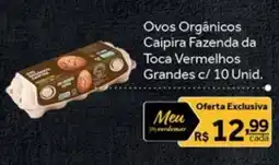 Verdemar Supermercado Ovos Orgânicos Caipira Fazenda da Toca Vermelhos Grandes oferta