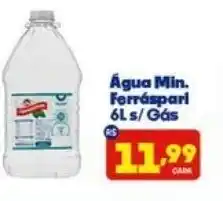 Boa Supermercados Água Min. ForráspariÁgua Min. Forráspari 6Ls/Gás s/Gás oferta