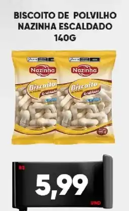 Tatico Biscoito de polvilho nazinha escaldado oferta