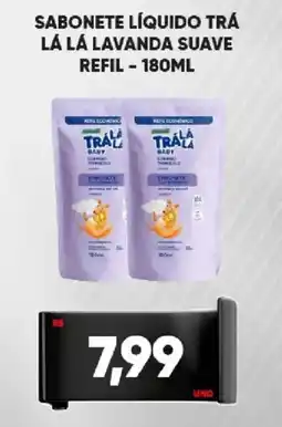 Tatico Sabonete líquido trá lá lá lavanda suave refil oferta
