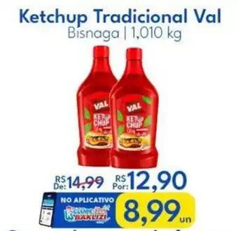 Supermercados Baklizi Ketchup Tradicional Val Bisnaga oferta