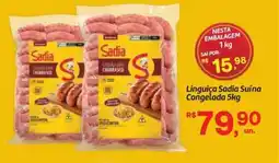 Fort Atacadista Linguiça Sadia Suína Congelada oferta