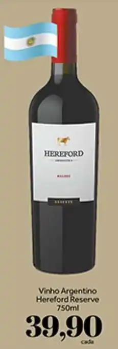 Shibata Supermercados Vinho Argentino Hereford Reserve 750ml oferta