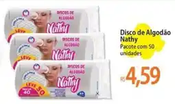 Atacadão Disco de Algodão Nathy oferta