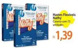 Atacadão Hastes Flexíveis Nathy oferta