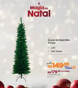 Casa Freitas Árvore de Natal Slim D'Casa oferta