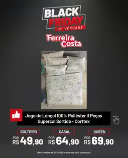 Ferreira Costa Jogo de Lençol 100% Poliéster 3 Peças Supercal Sortido - Corttex CASAL oferta