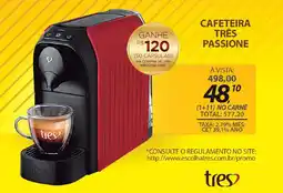 Lojas Cem Cafeteira três passione oferta