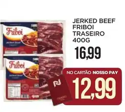 Apoio Mineiro Jerked beef friboi traseiro oferta