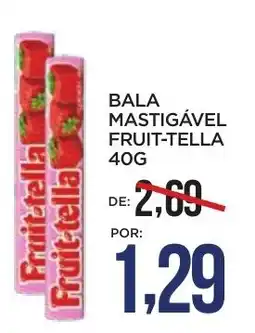 Apoio Mineiro Bala mastigável fruit-tella oferta
