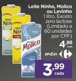 Carrefour Leite Ninho, Molico ou Levinho oferta