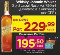 Carrefour Whisky Johnnie Walker Gold Label Reserve, oferta