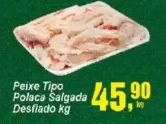 Negreiros Peixe Tipo Polaca Salgada Desfiado oferta