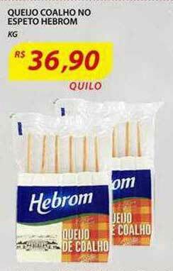 Assaí Atacadista Queijo Coalho No Espeto Hebrom Kg oferta