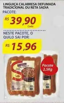Assaí Atacadista Linguiça Calabresa Defumada Tradicional Ou Reta Sadia oferta