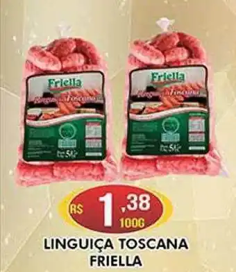 Supermercados Goes Linguiça Toscana Friella oferta