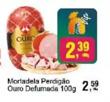 Negreiros Mortadela Perdigão Ouro Defumada oferta