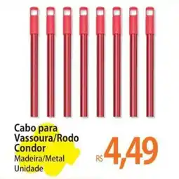 Atacadão Cabo para Vassoura/Rodo Condor oferta