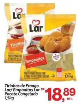 Fort Atacadista Tirinhas de Frango Lar/Empanitos Lar Pacote Congelado oferta
