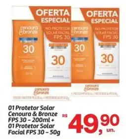 Fort Atacadista 01 Protetor Solar Cenoura & Bronze R$ FPS 30 + 01 Protetor Solar Facial FPS 30 oferta