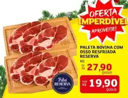 Assaí Atacadista Paleta bovina com osso resfriada reserva oferta